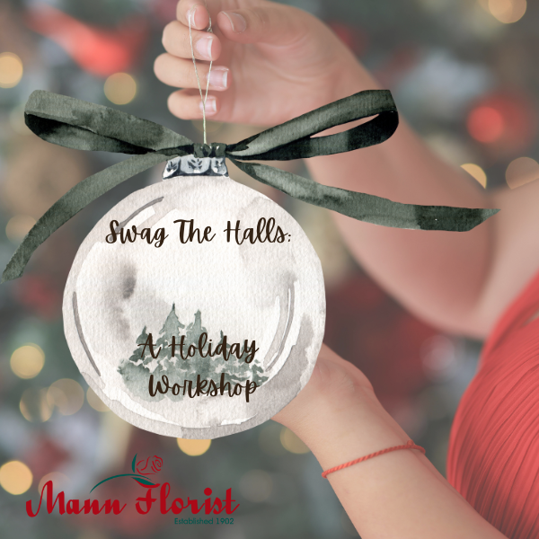 Swag The Halls; A Holiday Workshop | December 6